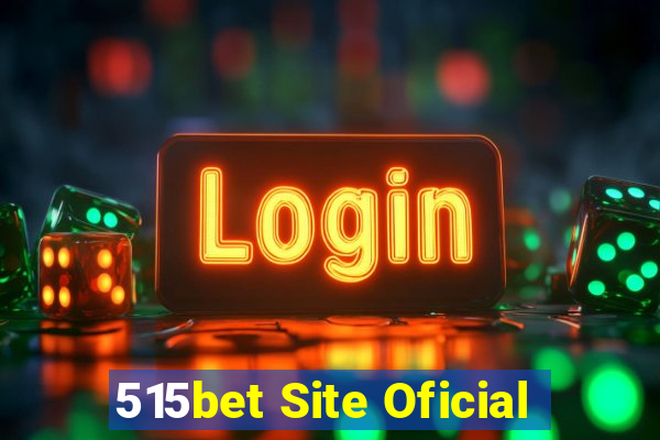 515bet Site Oficial